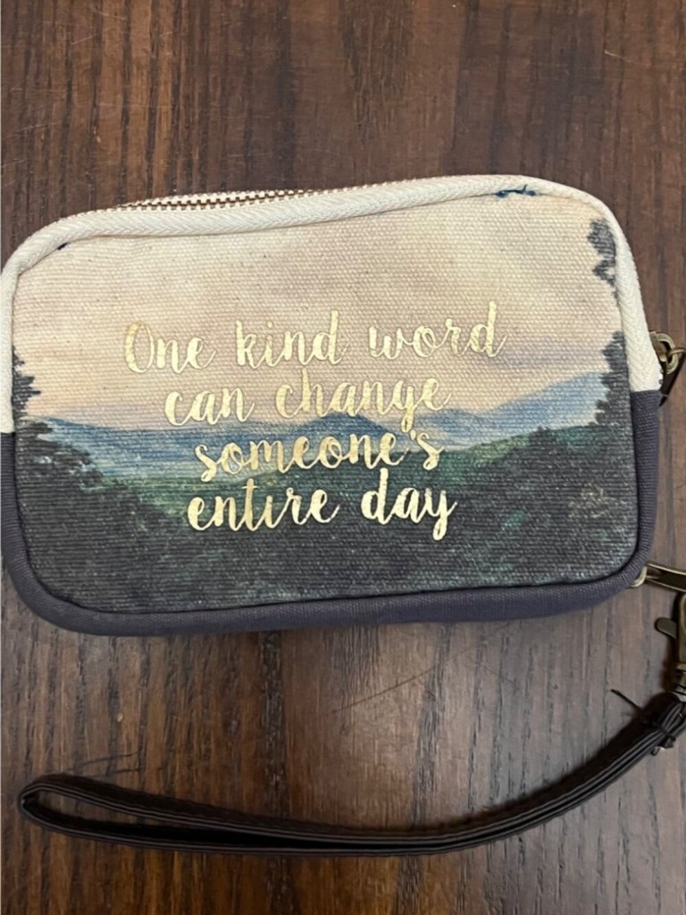 Natural Life One Kind Word Can Change Someone's Entire Day Canvas Wallet Wristle - Picture 2 of 7